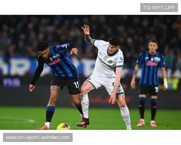 意甲榜首争夺进入白热化阶段